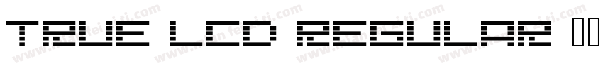 True LCD Regular 语言英文字体转换